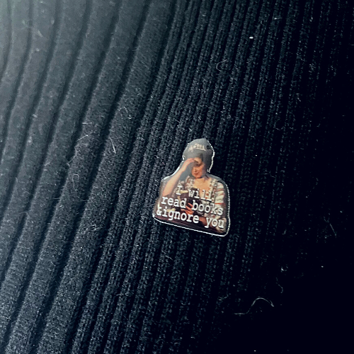 I Will Read Books & Ignore You Pin
