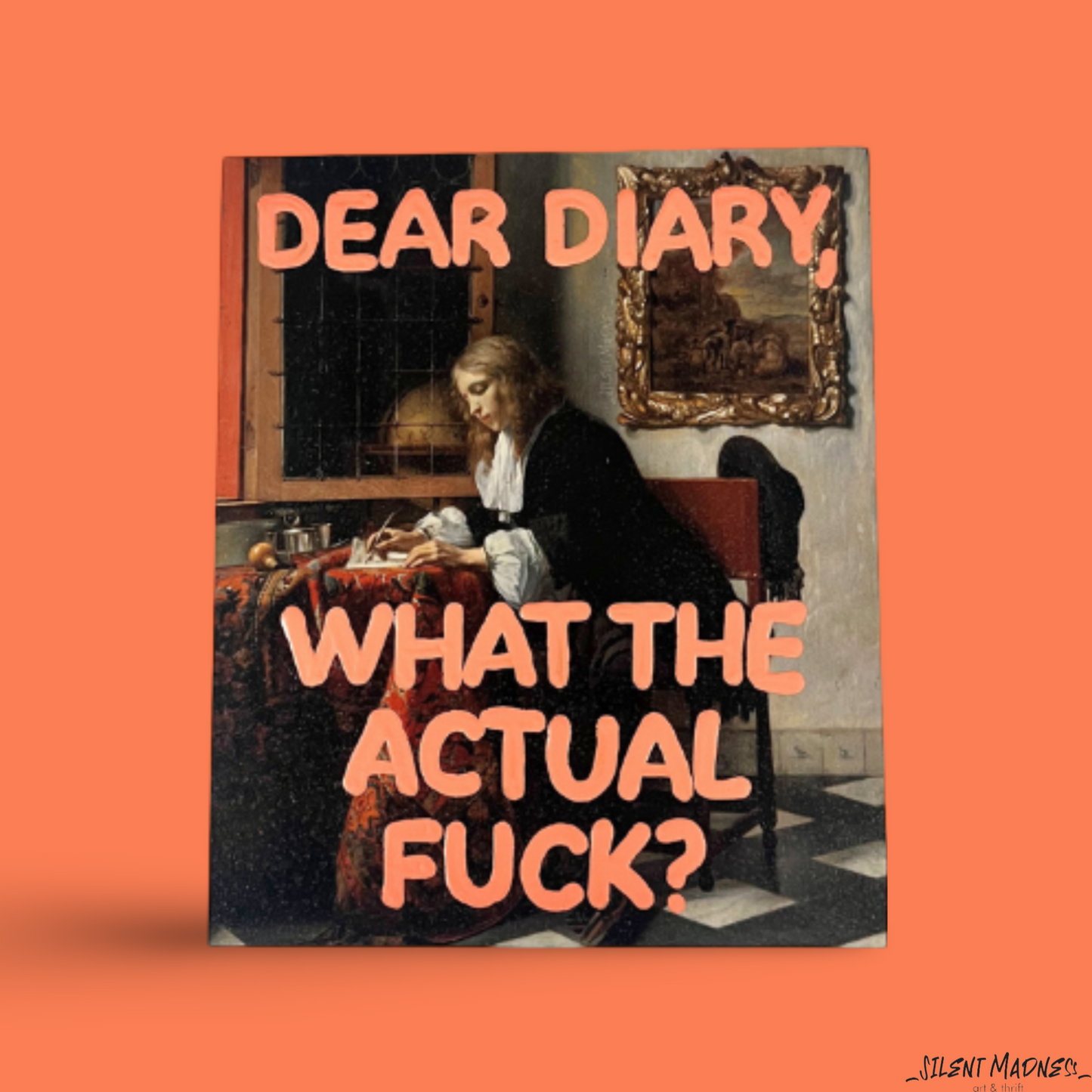 Dear Diary, What The Actual Fuck?