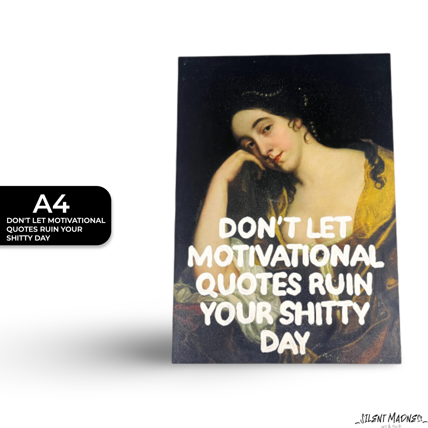 Don't Let Motivational Quotes Ruin Your Shitty Day