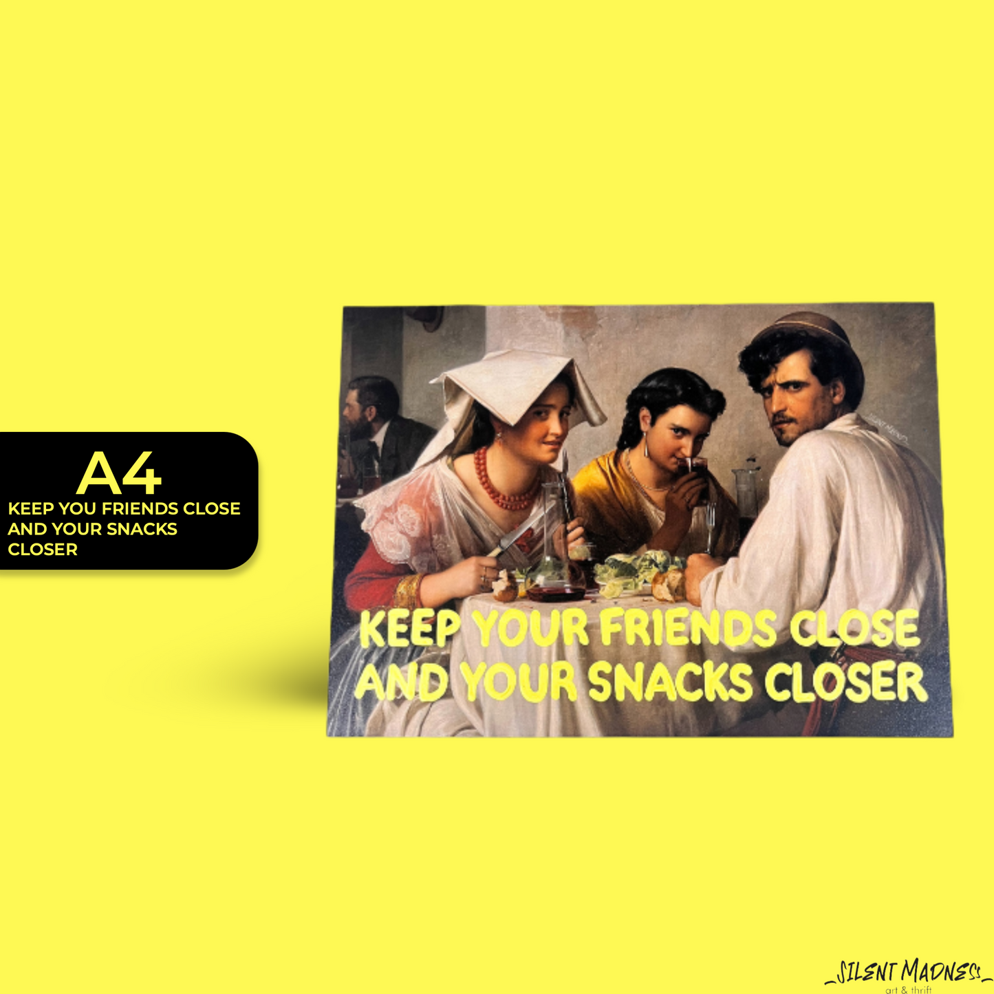 Keep Your Friends Close And Your Snacks Closer