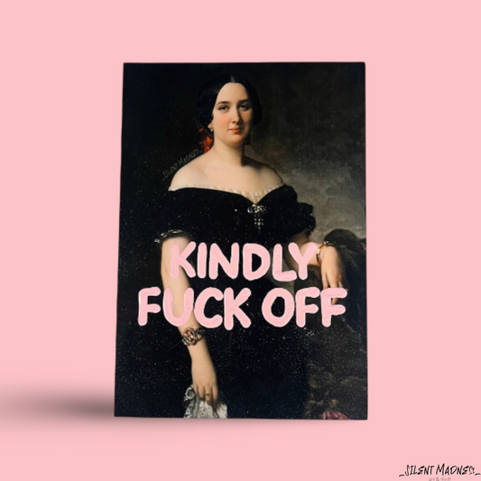 Kindly Fuck Off