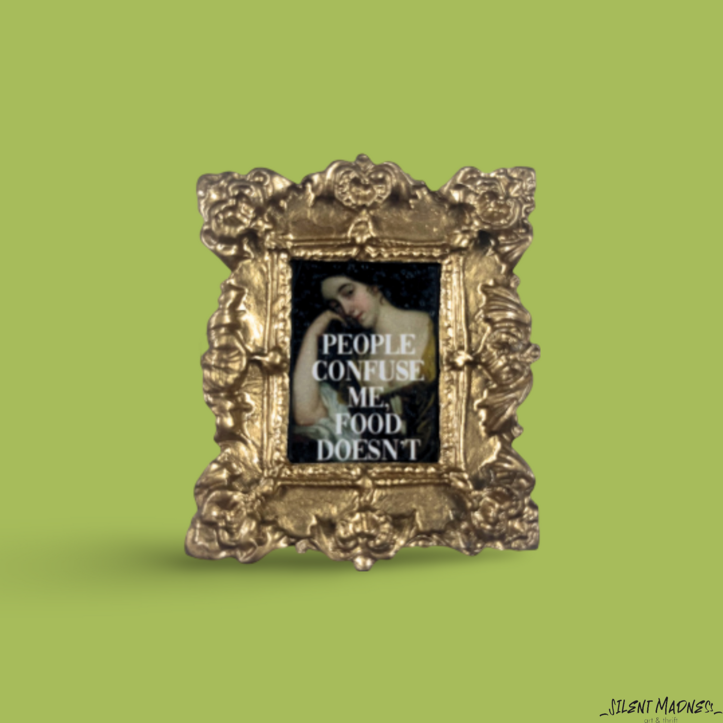 People Confuse Me Food Doesn't