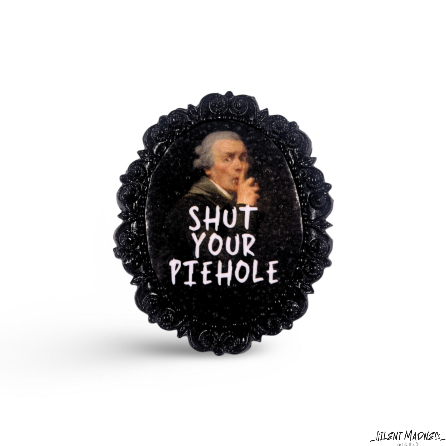 Shut Your Piehole