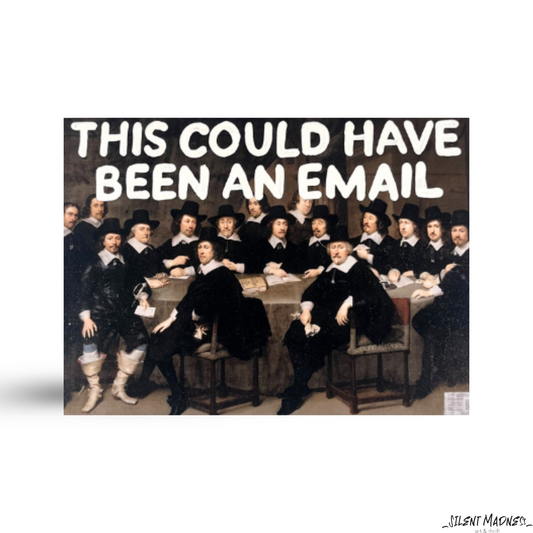 This Could Have Been An Email