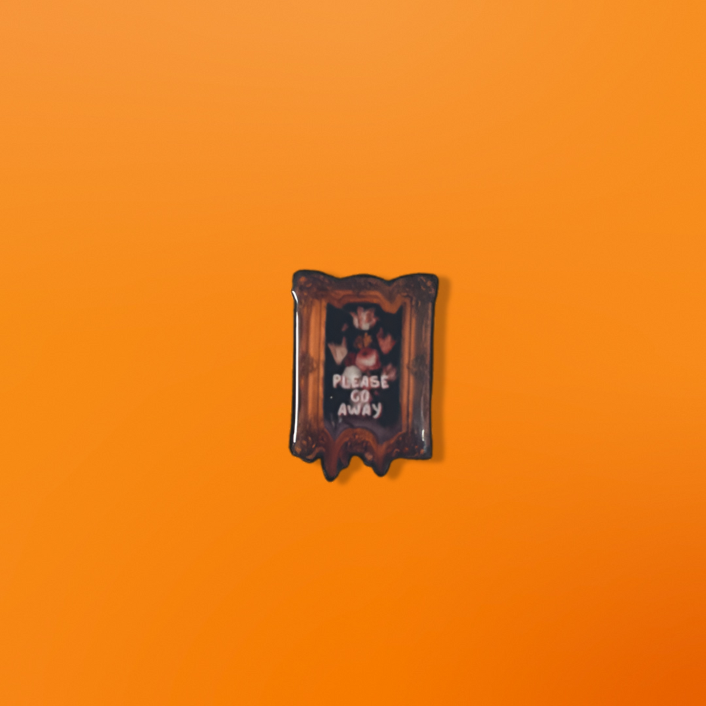Please Go Away Pin